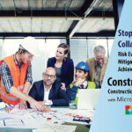 Risk Evaluation & Mitigation Strategies to Achieve Benefits with ConstructPro