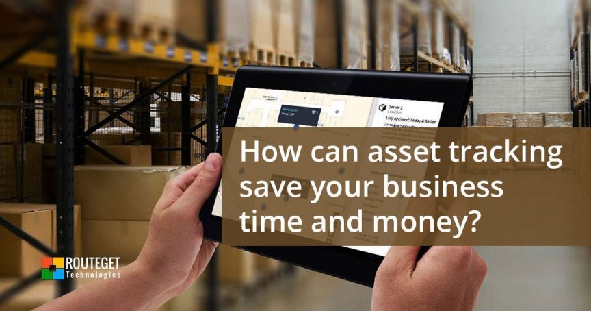 How can asset tracking save your business time and money?