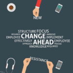 3 Tools for Reducing Change Resistance