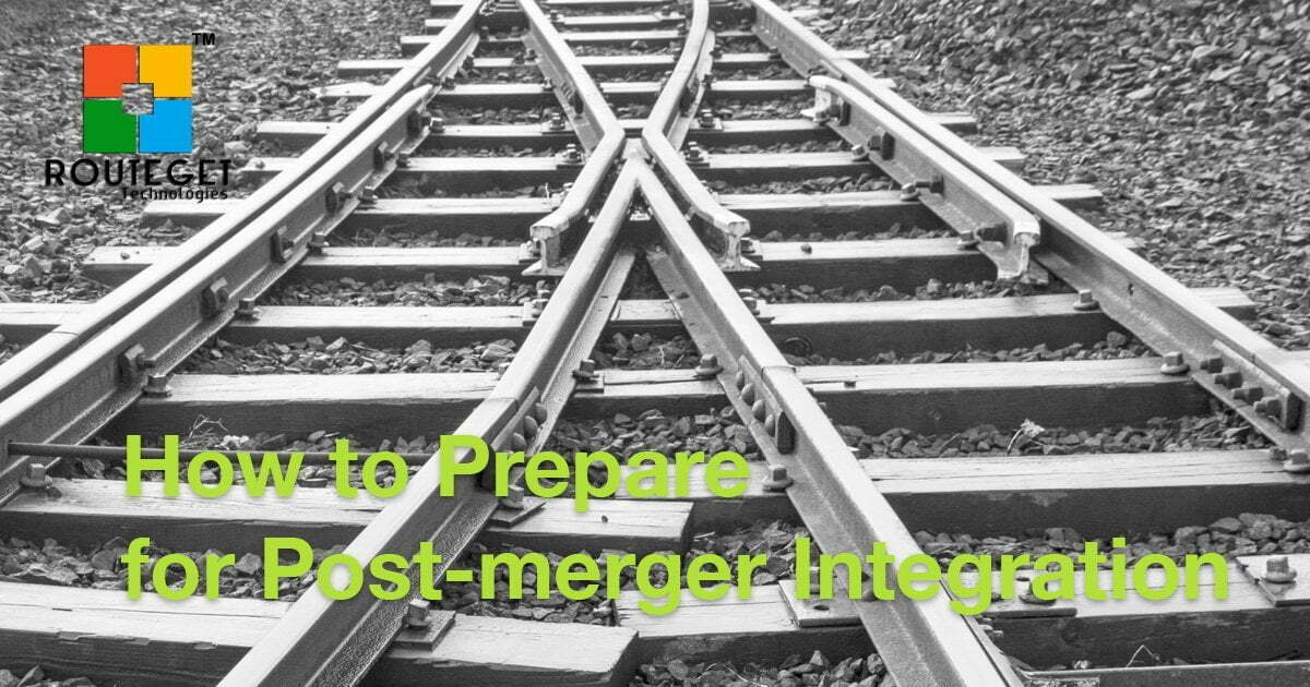 How to Prepare for Post-merger Integration