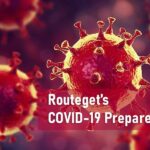 Routeget’s COVID-19 Preparedness