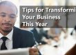 Tips for Transforming Your Business This Year