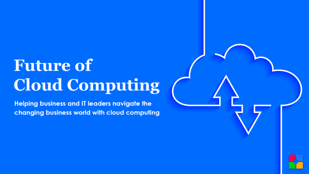 Future of Cloud Computing