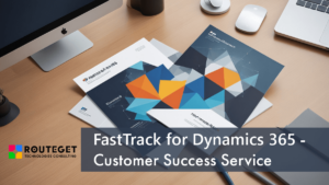 FastTrack for Dynamics 365 - Customer Success Service